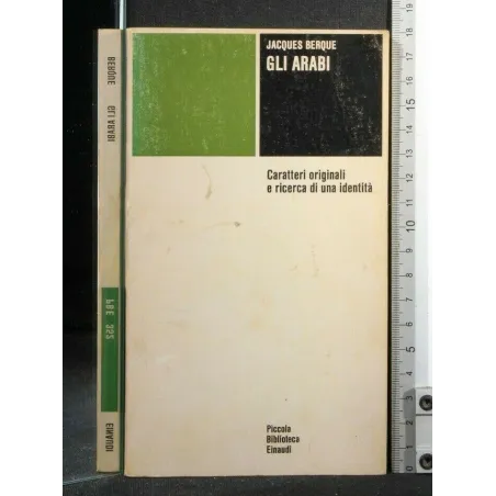 GLI ARABI CARATTERI ORIGINALI E RICERCA DI UNA IDENTITÀ