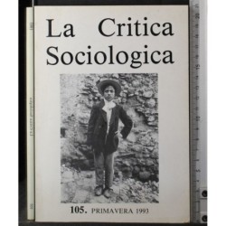 LA CRITICA SOCIOLOGICA-n 105, primavera-1993