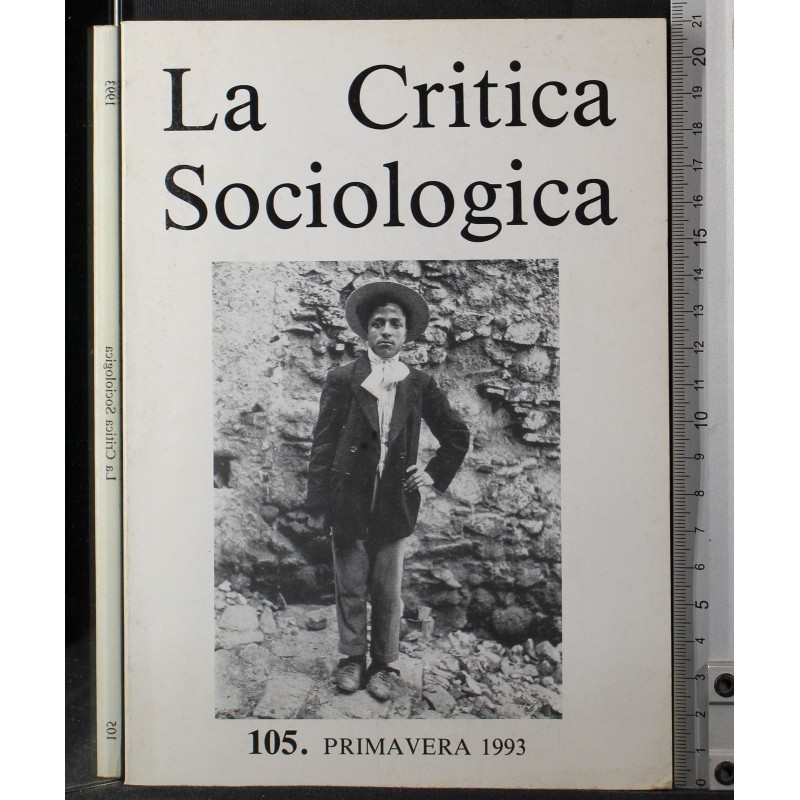LA CRITICA SOCIOLOGICA-n 105, primavera-1993