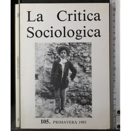LA CRITICA SOCIOLOGICA-n 105, primavera-1993