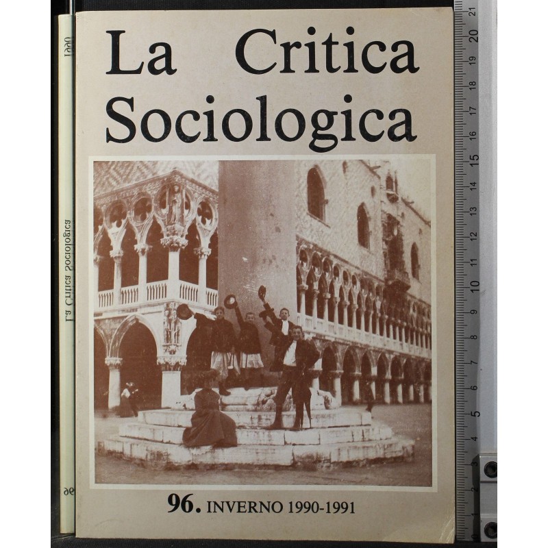 LA CRITICA SOCIOLOGICA-n 96, inverno 1990-1991-1991