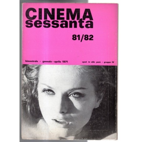 CINEMA SESSANTA-n 81/82, gennaio/aprile-1971