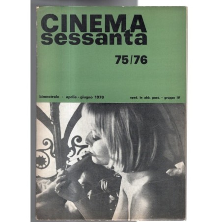 CINEMA SESSANTA-n 75/76, aprile/giugno-1970