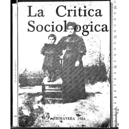 LA CRITICA SOCIOLOGICA-n 69, primavera-1984