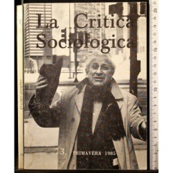 LA CRITICA SOCIOLOGICA-n 73, primavera-1985