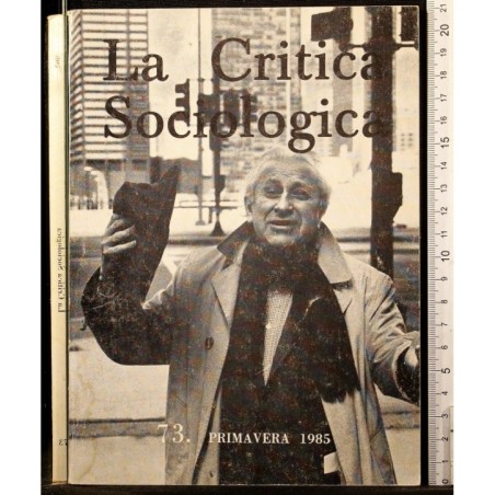 LA CRITICA SOCIOLOGICA-n 73, primavera-1985