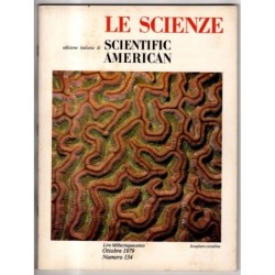 LE SCIENZE. EDIZIONE ITALIANA DI SCIENTIFIC AMERICAN-n 134, ottobre-1979