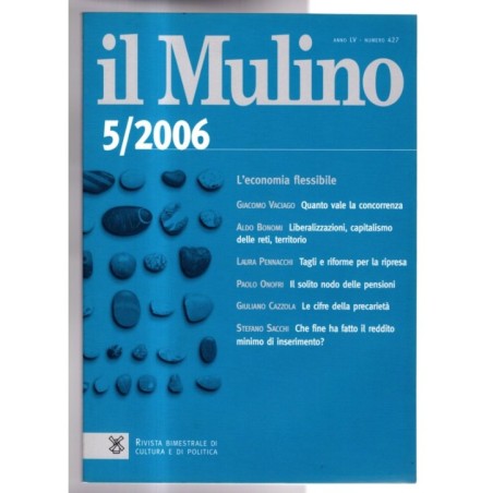 IL MULINO. RIVISTA BIMESTRALE DI CULTURA E DI POLITICA-5/2006, n 427-2006