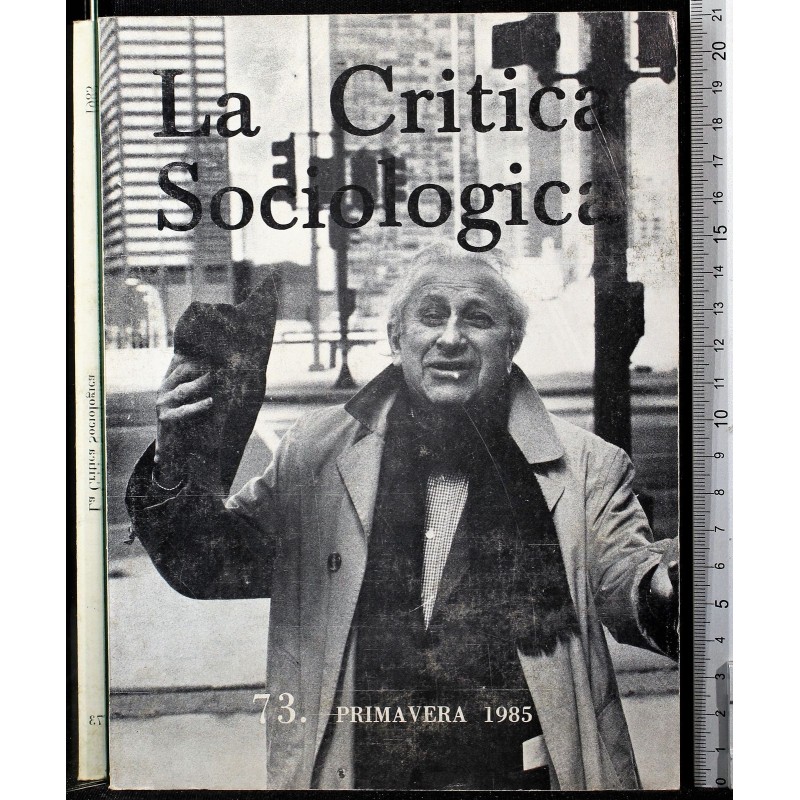LA CRITICA SOCIOLOGICA-n 73, primavera-1985