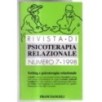 RIVISTA DI PSICOTERAPIA RELAZIONALE-n 7-1998