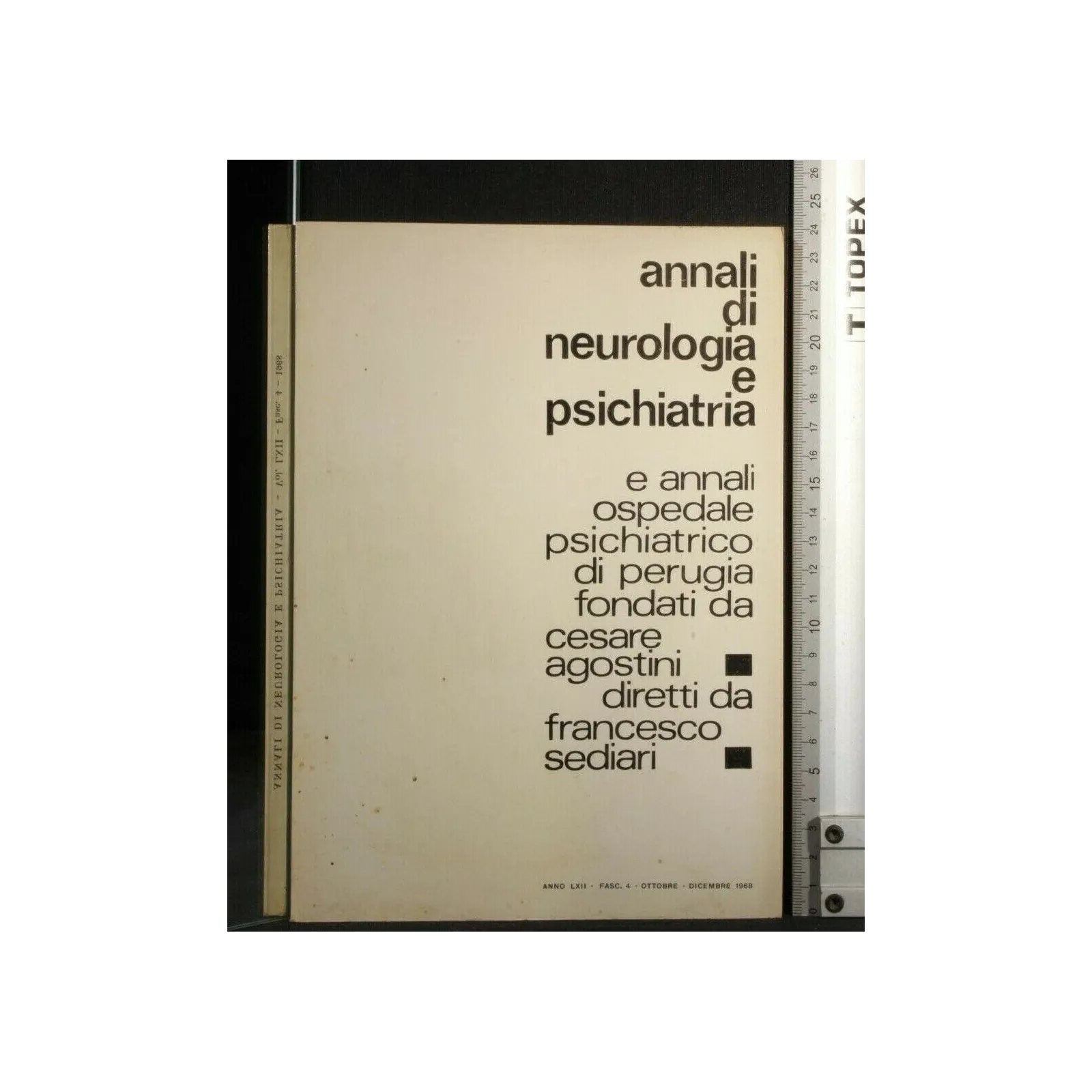 ANNALI DI NEUROLOGIA E PSICHIATRIA E ANNALI OSPEDALE