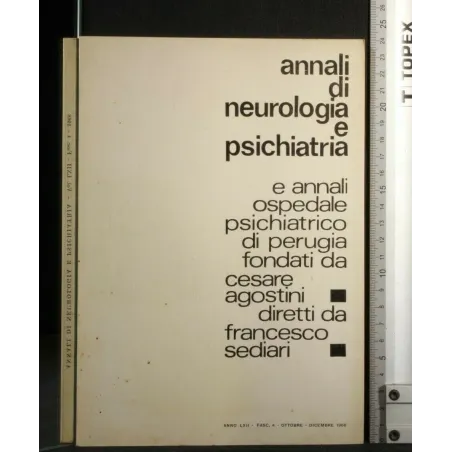 ANNALI DI NEUROLOGIA E PSICHIATRIA E ANNALI OSPEDALE