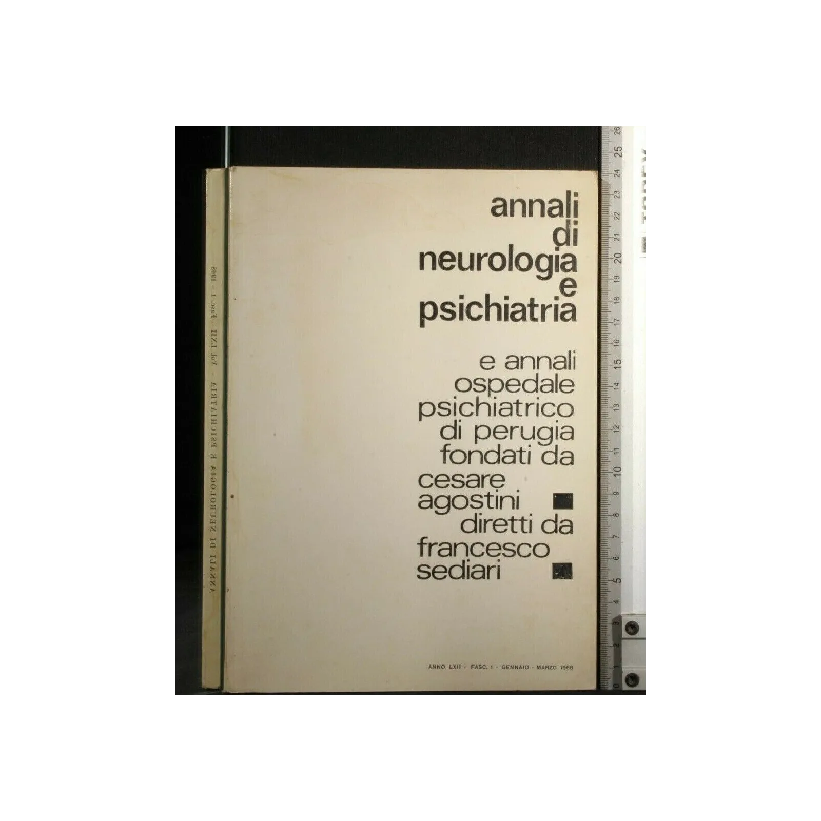 ANNALI DI NEUROLOGIA E PSICHIATRIA E ANNALI OSPEDALE