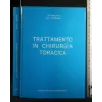 TRATTAMENTO IN CHIRURGIA TORACICA