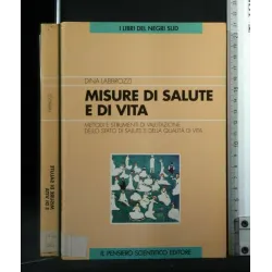 MISURE DI SALUTE E DI VITA