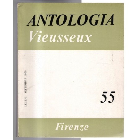 ANTOLOGIA VIEUSSEUX-n 55, luglio/settembre-1979