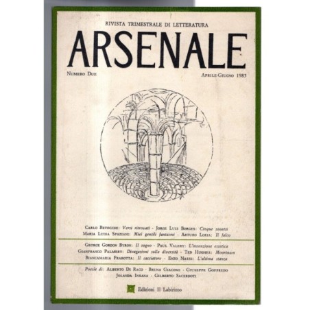 ARSENALE. RIVISTA TRIMESTRALE DI LETTERATURA-n 2, aprile/giugno-1985