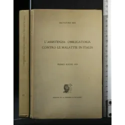 L'ASSISTENZA OBBLIGATORIA CONTRO LE MALATTIE IN ITALIA _x000D_