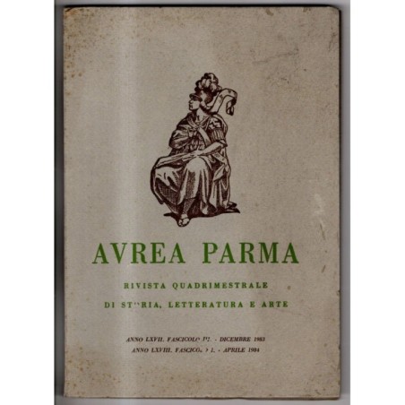 AUREA PARMA-fascicolo III, dicembre 1983, fascicolo I, aprile 1984-1984