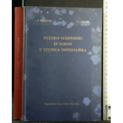 PICCOLO COMPENDIO DI IGIENE E TECNICA OSPEDALIERA