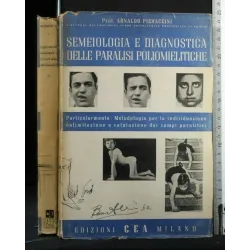 SEMEIOLOGIA E DIAGNOSTICA DELLE PARALISI POLIOMIELITICHE