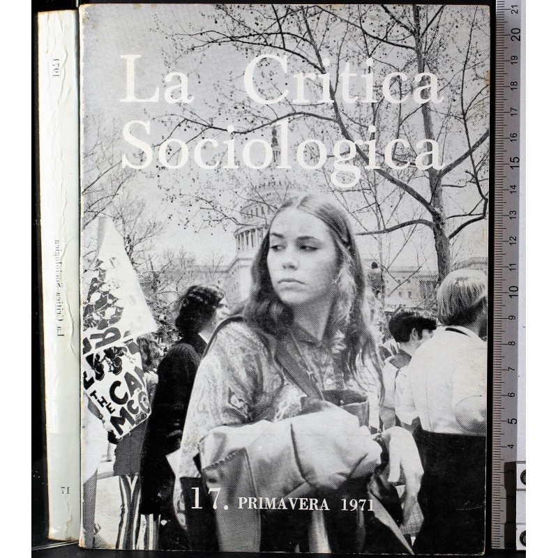 LA CRITICA SOCIOLOGICA-n 17, primavera-1971