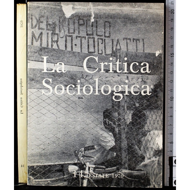 LA CRITICA SOCIOLOGICA-n 14, estate-1970