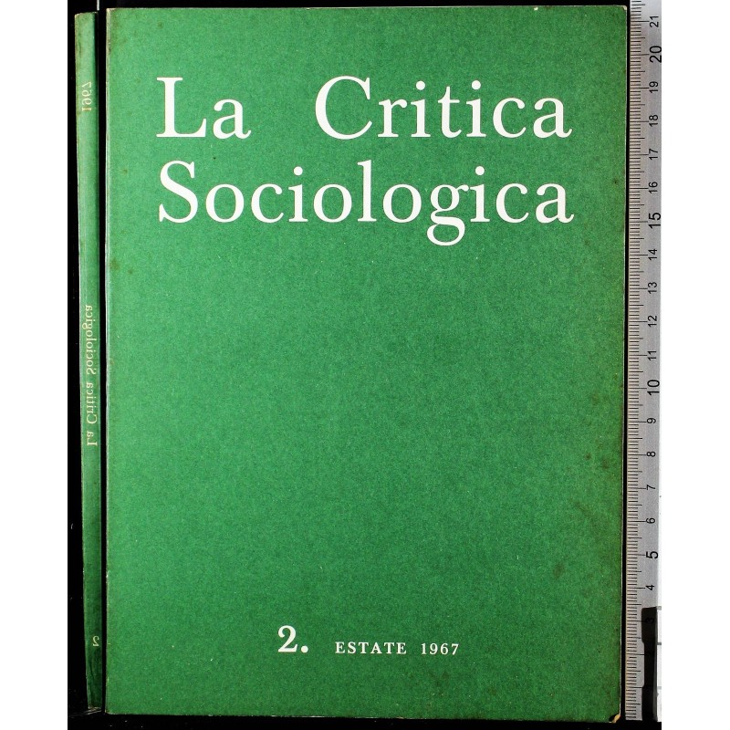 LA CRITICA SOCIOLOGICA-n 2, estate-1967
