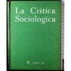 LA CRITICA SOCIOLOGICA-n 2, estate-1967