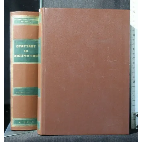 TRATTATO DI ORTOPEDIA ORTOPEDIA GENERALE VOLUME 1