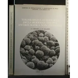 TOLLERABILITA' ED EFFICACIA DELLA MODERNA TERAPIA ANTIREUMATICA