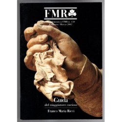 FMR. GUIDA DEL VIAGGIATORE CURIOSO-suppl a FMR n 150, febbraio/marzo-2002
