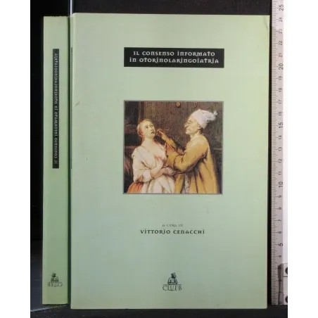 IL CONSENSO INFORMATO IN OTORINOLARINGOIATRIA