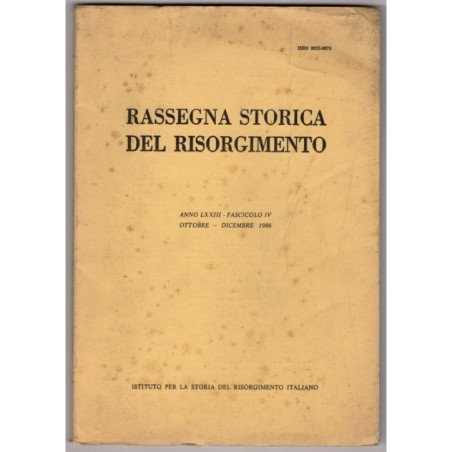 RASSEGNA STORICA DEL RISORGIMENTO-fasc IV, ottobre/dicembre-1986