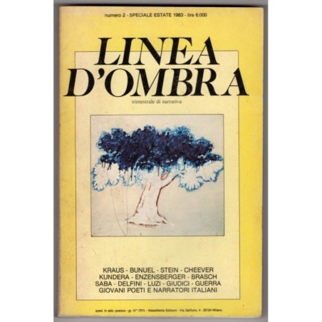 LINEA D'OMBRA. TRIMESTRALE DI NARRATIVA-n 2, speciale estate-1983