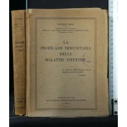 LA PROFILASSI IMMUNITARIA DELLE MALATTIE INFETTIVE