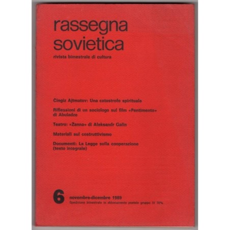 RASSEGNA SOVIETICA. RIVISTA BIMESTRALE DI CULTURA-n 6, nov/dic-1989