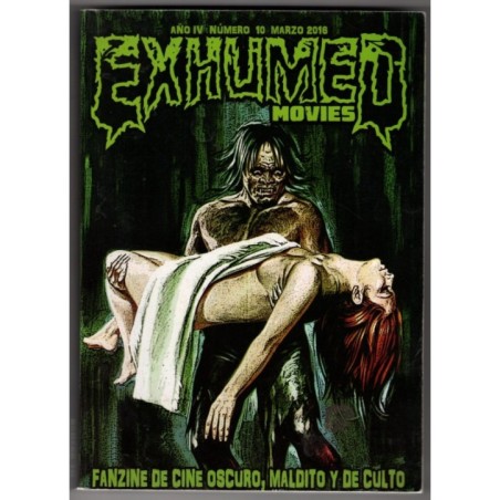EXHUMED MOVIES. FANZINE DE CINE OSCURO, MALDITO Y DE CULTO-n 10, marzo-2016
