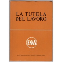 TUTELA LAVORO. RIVISTA ENTE NAZIONALE ASSISTENZA SOCIALE-n 1, set/ott-1964