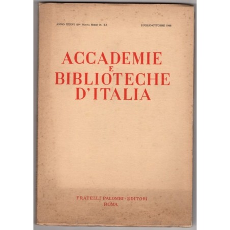 ACCADEMIE E BIBLIOTECHE D'ITALIA-n 4-5, luglio/ottobre-1968