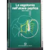 LA VAGOTOMIA NELL'ULCERA PEPTICA