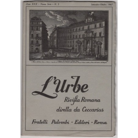 L'URBE. RIVISTA ROMANA-n 5, settembre/ottobre-1967