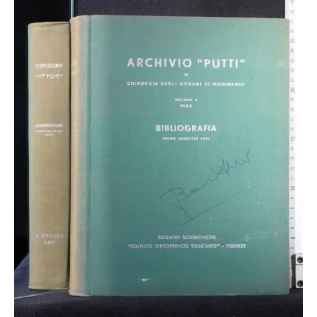 ARCHIVIO ''PUTTI'' DI CHIRURGIA DEGLI ORGANI DI MOVIMENTO VOL 3