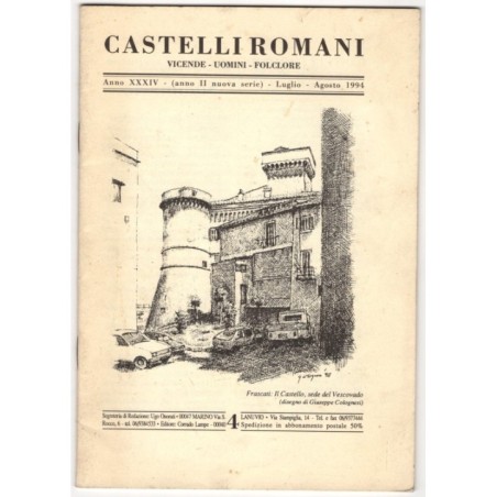 CASTELLI ROMANI. VICENDE - UOMINI - FOLCLORE-n 4, luglio/agosto-1994