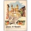 PIAZZA DI SPAGNA. RIVISTA DEL COLLEGIO SAN GIUSEPPE-n 2, luglio-1959