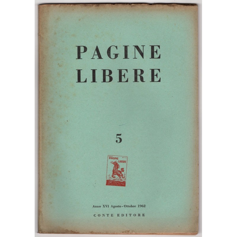 PAGINE LIBERE-n 5, agosto/ottobre-1962
