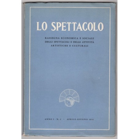 LO SPETTACOLO-n 2, aprile/giugno-1951