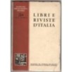 LIBRI E RIVISTE D'ITALIA-n 214, dicembre-1967