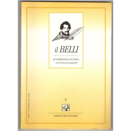 IL BELLI. QUADRIMESTRALE POESIA E STUDI SUI DIALETTI-n 3, dicembre-1999