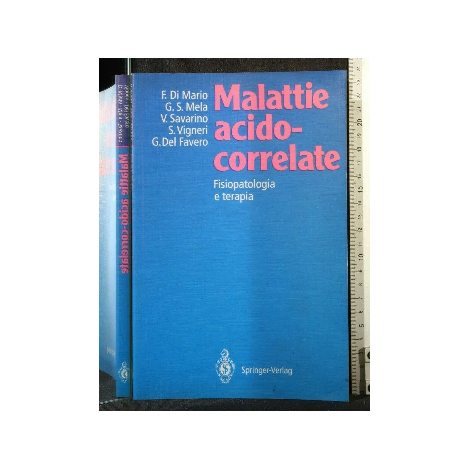 MALATTIE ACIDO-CORRELATE FISIOPATOLOGIA E TERAPIA